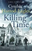 Killing Time - A Bill Slider Mystery (6) (Harrod-Eagles Cynthia)(Paperback / softback)