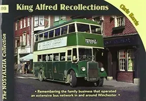 King Alfred Buses, Coaches & Recollect (Harris Chris)(Paperback / softback)