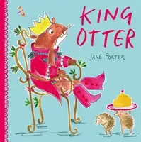 King Otter (Porter Jane)(Paperback / softback)