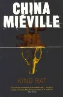 King Rat (Mieville China)(Paperback / softback)