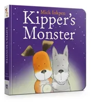 Kipper: Kipper's Monster (Inkpen Mick)(Board book)