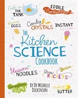Kitchen Science Cookbook (Dickinson Dr. Michelle)(Pevná vazba)