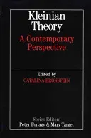 Kleinian Theory: A Contemporary Perspective (Bronstein Cathy)(Paperback)