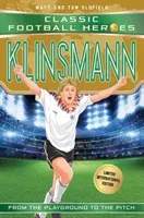 Klinsmann: Classic Football Heroes - Limited International Edition (Oldfield Matt &. Tom)(Paperback)