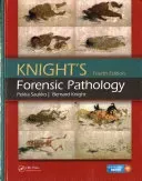 Knight's Forensic Pathology (Saukko Pekka)(Pevná vazba)