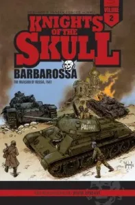 Knights of the Skull, Vol. 2: Germany's Panzer Forces in Wwii, Barbarossa: The Invasion of Russia, 1941 (Vansant Wayne)(Paperback)
