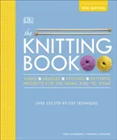 Knitting Book - Over 250 Step-by-Step Techniques (Haffenden Vikki)(Pevná vazba)