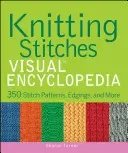 Knitting Stitches Visual Encyclopedia (Turner Sharon)(Pevná vazba)