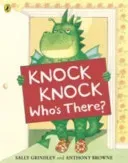 Knock Knock Who's There? (Grindley Sally)(Paperback / softback)