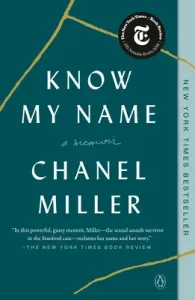 Know My Name: A Memoir (Miller Chanel)(Paperback)
