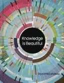 Knowledge is Beautiful (McCandless David)(Pevná vazba)