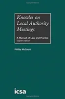 Knowles on Local Authority Meetings (McCourt Phillip)(Pevná vazba)