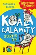 Koala Calamity - Surf's Up! (Meres Jonathan)(Paperback / softback)