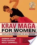 Krav Maga for Women: Your Ultimate Program for Self Defense (Levine Darren)(Paperback)
