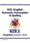 KS1 English Targeted Question Book: Grammar, Punctuation & Spelling - Year 2 (CGP Books)(Paperback / softback)