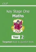 KS1 Maths Targeted Study & Question Book - Year 2 (CGP Books)(Paperback / softback)