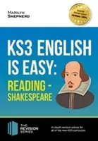 KS3: English is Easy - Reading (Shakespeare). Complete Guidance for the New KS3 Curriculum (Shepherd Marilyn)(Paperback / softback)