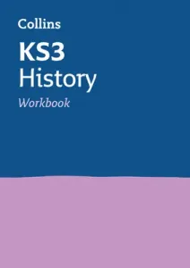 KS3 History Workbook - Ideal for Years 7, 8 and 9 (Collins KS3)(Paperback / softback)