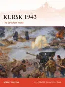 Kursk 1943: The Southern Front (Forczyk Robert)(Paperback)