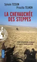 La chevauchee des steppes - 3000 km a cheval en Asie Centrale (Tesson Sylvain)(Paperback / softback)