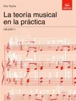 La teoria musical en la practica Grado 1 - Spanish edition (Taylor Eric)(Sheet music)
