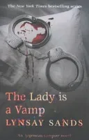 Lady is a Vamp - Book Seventeen (Sands Lynsay)(Paperback / softback)