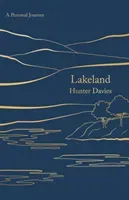 Lakeland - A Personal Journey (Davies Hunter)(Paperback / softback)