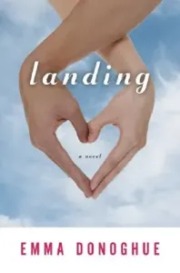 Landing (Donoghue Emma)(Paperback)
