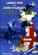 Lands End to John O' Groats - The Official Cyclists Challenge Guide (Smailes Brian)(Paperback / softback)