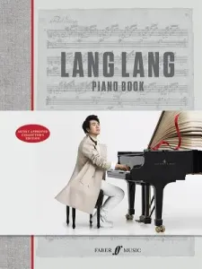 Lang Lang Piano Book: Hardcover Book (Lang Lang)(Pevná vazba)