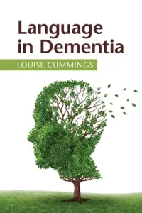 Language in Dementia (Cummings Louise)(Paperback)