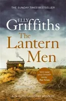 Lantern Men - Dr Ruth Galloway Mysteries 12 (Griffiths Elly)(Paperback / softback)