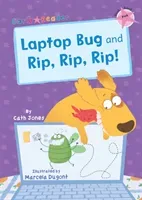 Laptop Bug and Rip, Rip, Rip! - (Pink Early Reader) (Jones Cath)(Paperback / softback)