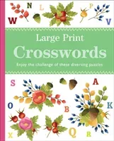 Large Print Crosswords - Enjoy the Challenge of These Diverting Puzzles (Arcturus Publishing)(Paperback / softback)