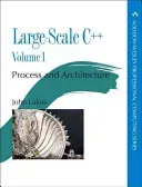 Large-Scale C++ Volume I: Process and Architecture (Fuller John)(Paperback)