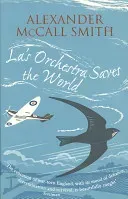La's Orchestra Saves The World (McCall Smith Alexander)(Paperback / softback)