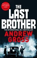 Last Brother (Gross Andrew)(Paperback / softback)