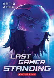 Last Gamer Standing (Zhao Katie)(Paperback)