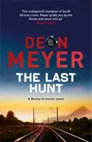 Last Hunt (Meyer Deon)(Pevná vazba)