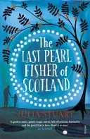 Last Pearl Fisher of Scotland (Stuart Julia)(Paperback / softback)