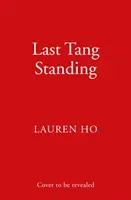 Last Tang Standing (Ho Lauren)(Paperback / softback)