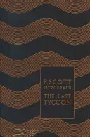 Last Tycoon (Scott Fitzgerald F.)(Pevná vazba)