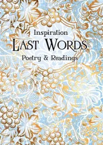 Last Words: Poetry & Readings (Garratt Peter)(Pevná vazba)