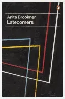 Latecomers (Brookner Anita)(Paperback / softback)