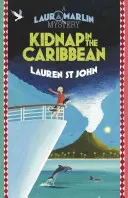 Laura Marlin Mysteries: Kidnap in the Caribbean - Book 2 (St John Lauren)(Paperback / softback)