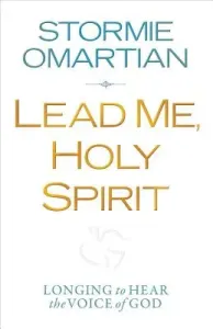 Lead Me, Holy Spirit (Omartian Stormie)(Paperback)