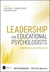 Leadership for Educational Psychologists: Principles and Practicalities (Hardy Julia)(Paperback)