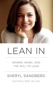 Lean in: Women, Work, and the Will to Lead (Sandberg Sheryl)(Pevná vazba)