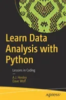 Learn Data Analysis with Python: Lessons in Coding (Henley A. J.)(Paperback)