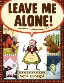 Leave Me Alone! (Brosgol Vera)(Pevná vazba)